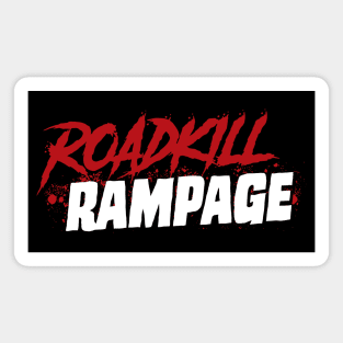 Roadkill Rampage Magnet